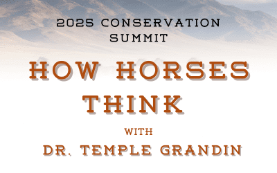 2025 Conservation Summit: How Horses Think with Dr. Temple Grandin